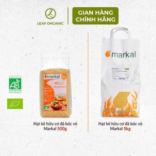 Hạt kê hữu cơ đã bóc vỏ Markal