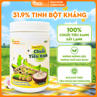  Tinh Bột Chuối Tiêu Xanh KIÊN MINH - 31,9% Tinh Bột Kháng 