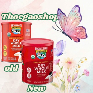 (Thóc Gạo Shop 89) (Hàng nhập khẩu) Sữa Horizon Organic Dry Whole Milk 870g - sữa tươi nguyên kem dạng bột USDA organic