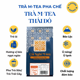 Trà Thái Đỏ [500g - vị trà Thái ngọt dịu], Nguyên liệu pha trà sữa Thái Đỏ -  Cát Nghi MTea