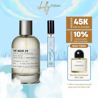  Nước Hoa Chiết 10ml Nam Nữ Le Labo The Noir 29 Cao Cấp Hương Thơm Sang trọng Thanh lịch Tinh tế 