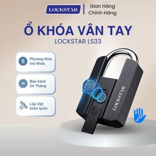 LOCKSTAR Ổ khóa cửa cổng vân tay LS33 bảo hành chính hãng 3in1 vân tay, mã số, chìa cơ