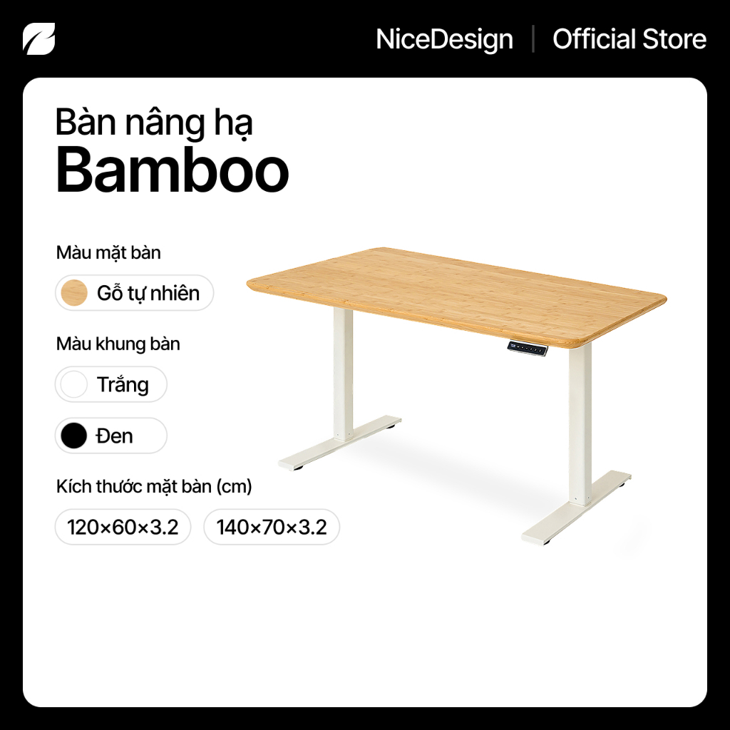 [120/140] Bàn nâng hạ Bamboo Edge by NiceDesign mặt tre tự nhiên, khung thép 2 động cơ, điều chỉnh l