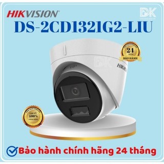  Camera IP Hikvison DS-2CD1321G0-I  DS-2CD1321G2-LIU  tích hợp mic  POE hàng chính hãng 