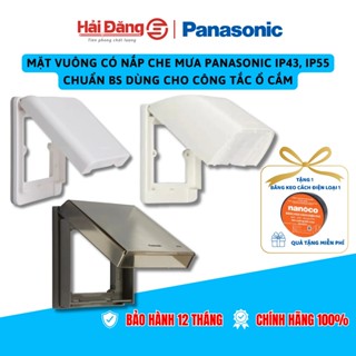 Mặt vuông có nắp che mưa Panasonic IP43, IP55 chuẩn BS dùng cho công tắc ổ cắm