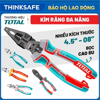  Kìm điện Total nhiều kích thước 4.5 - 8 inch Kìm bấm tuốt dây điện đa năng Kìm răng mỏ bằng chính hãng - Thinksafe 