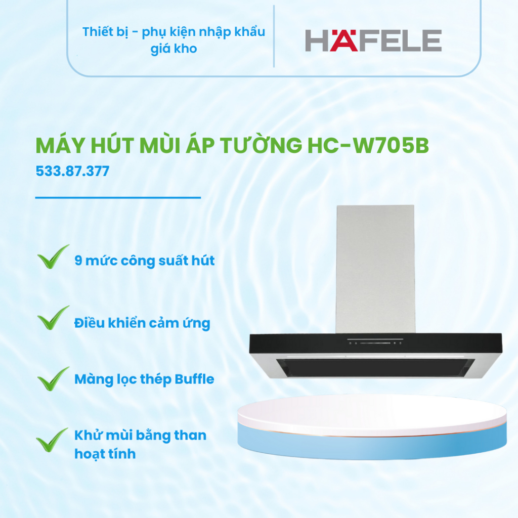 Máy hút mùi áp tường Hafele HC-W705B 533.87.377 - Hút mùi nhanh ít ồn