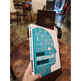 Sách - How Psychology Works by DK Publishing - Nonfiction / Psychology in English - Bìa Cứng