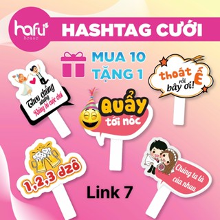 Bảng chụp hình cầm tay _ Hashtag chụp hình đám cưới, đám hỏi, sinh nhật, khai trương, thương hiệu Hafu House M301-350
