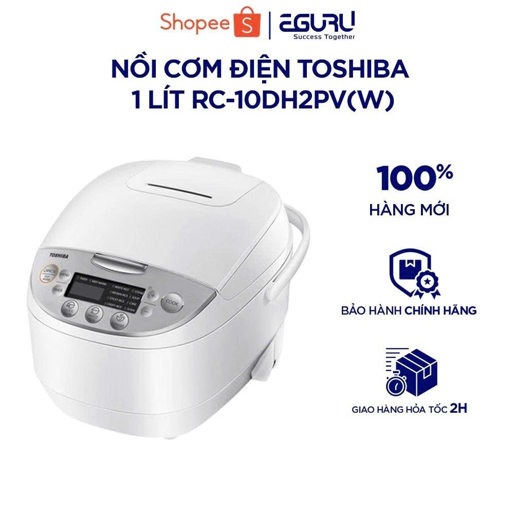 Nồi cơm điện tử Toshiba RC-10DH2PV(W) / RC-18DH2PV(W)