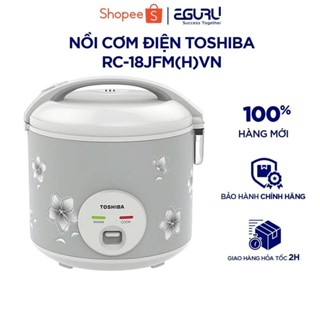 Nồi Cơm Điện Toshiba RC-10JFM(H)VN |18JFM(H)VN Chống Dính Giữ Ấm Lên Đến 12h - Bảo Hành 12 Tháng