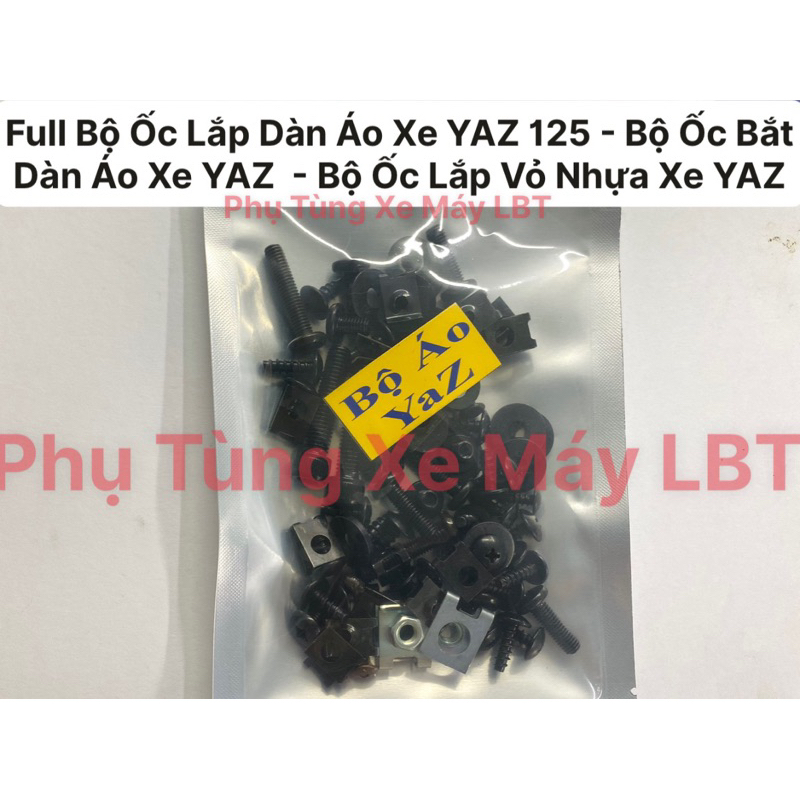 Full Bộ Ốc Lắp Dàn Áo Xe YAZ 125 - Bộ Ốc Bắt Dàn Áo Xe YAZ  - Bộ Ốc Lắp Vỏ Nhựa Xe YAZ Hàng Cao Cấp