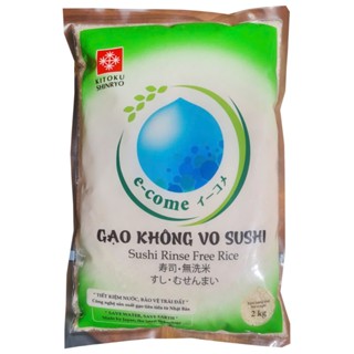  Gạo nhật Không Vo Sushi Rice 2kg - Mẫu mới 2025 