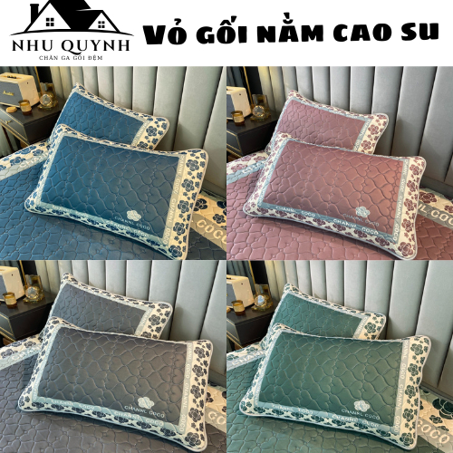 Vỏ gối nằm cao su non latex người lớn 2 vỏ gối được trần 1 lớp cao dầy dặn, mặt gối vải lụa mát thoá