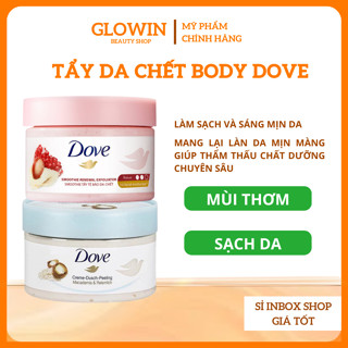  Tẩy Da Chết Dove Kem Tẩy Tế Bào Chết Body Dove Macca Lựu Đỏ Bản Đức Hỗ Trợ Chăm Da Sáng Mịn 298G  - Glowin Beauty 