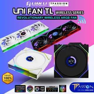 Quạt tản nhiệt LIAN LI UNI FAN TL WIRELESS 120 / 140 LCD / REVERSE LED ARGB - Chính hãng, PWM, fan case 12cm 14cm