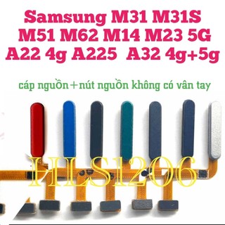 Cáp nguồn nút nguồn samsung M51 M31s M32 M22 4G (không có vân tay)