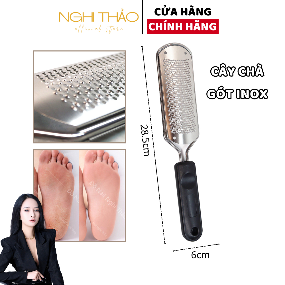 Cây chà gót chân inox Nghi Thảo