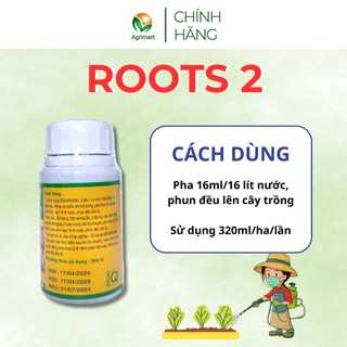 Phân bón lá hữu cơ sinh học Roots 2 Phát triển rễ Cứng cây Lá xanh Hoa nhiều kích nảy mầm - 100ml