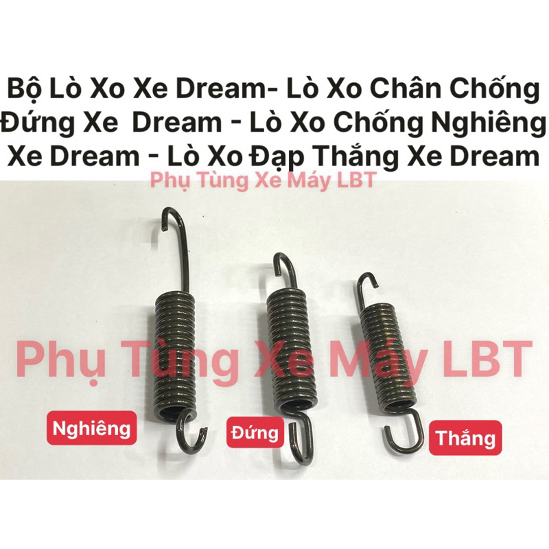Bộ Lò Xo Xe Dream- Lò Xo Chân Chống Đứng Xe  Dream - Lò Xo Chống Nghiêng Xe Dream - Lò Xo Đạp Thắng 