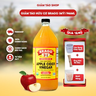 Giấm Táo Shop | Giấm táo hữu cơ  Chính hãng Bragg 946ml - Hàng Mỹ - Giấm Mẹ kèm 7 Quà