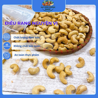  Hạt điều nguyên bóc lụa rang nguyên vị 1kg  không muối  