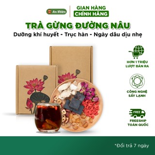Trà Gừng Đường Nâu Thảo Mộc An Nhiên giảm đau bụng dâu, dưỡng tổ ấm, giữ ấm cơ thể, Nguyên liệu thiên nhiên, Sấy lạnh