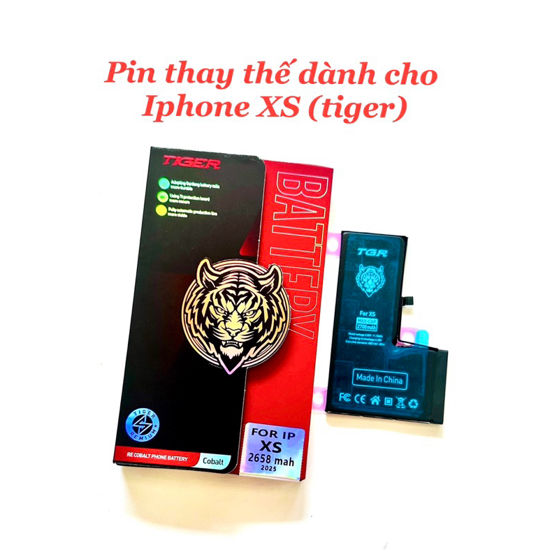 Pin thay thế dành cho iphone XS (Tiger) / Pin thay thế dành cho iphone X(tiger)/ XS Max (tiger) dung