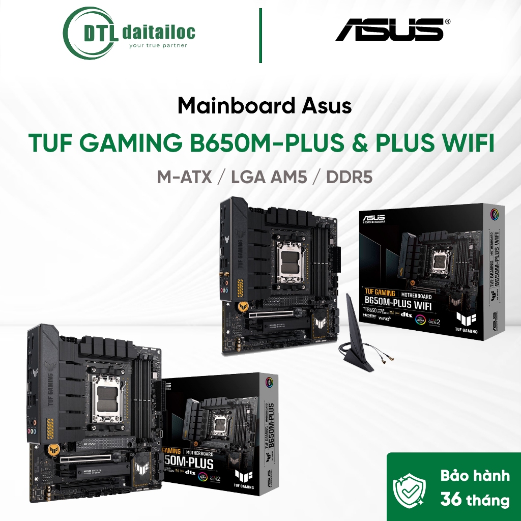 Mainboard ASUS TUF GAMING B650M-PLUS & B650M-PLUS WIFI M-ATX / LGA AM5 / DDR5 | Chính Hãng | BH 36T