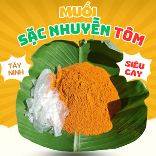  Muối Sặc Nhuyễn Tôm Siêu Cay Chính Gốc Tây Ninh Hút Chân Không 500g 1kg 