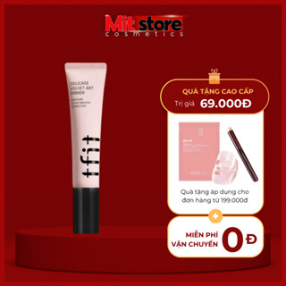  Kem Lót Trang Điểm Tfit Delicate Silk Veil Art Primer Che Phủ Lỗ Chân Lông 30ml 