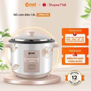 [New 2025] Nồi Cơm Điện nắp rời 1,8L COMET CM8035 700W, lòng chống dính, cho 4-6 người ăn - CM8035
