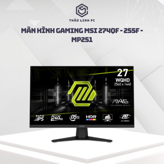  Màn Hình Gaming MSI MAG 275QF E21  27.0 inch - 2K - Rapid IPS - 210Hz - 0.5ms  