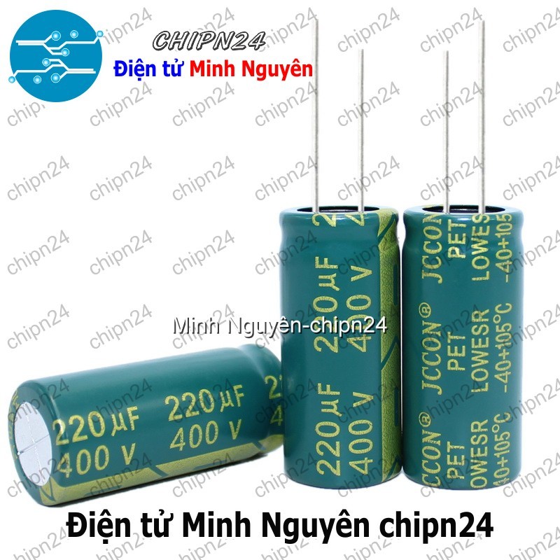 [1 con] (J39) Tụ hóa 220uF 400V Xanh Lá (18x40mm) (Tần số cao)