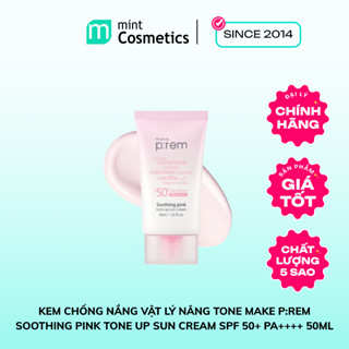 Kem Chống Nắng Vật Lý Nâng Tone Make P:rem Soothing Pink Tone Up Sun Cream SPF 50+ PA++++ 
