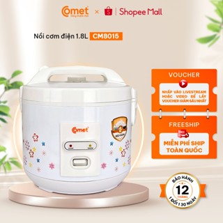 [New 2025] Nồi cơm điện nắp gài 1,8L COMET 700W, cho 3-4 người, lòng chống dính, xửng hấp - CM8015