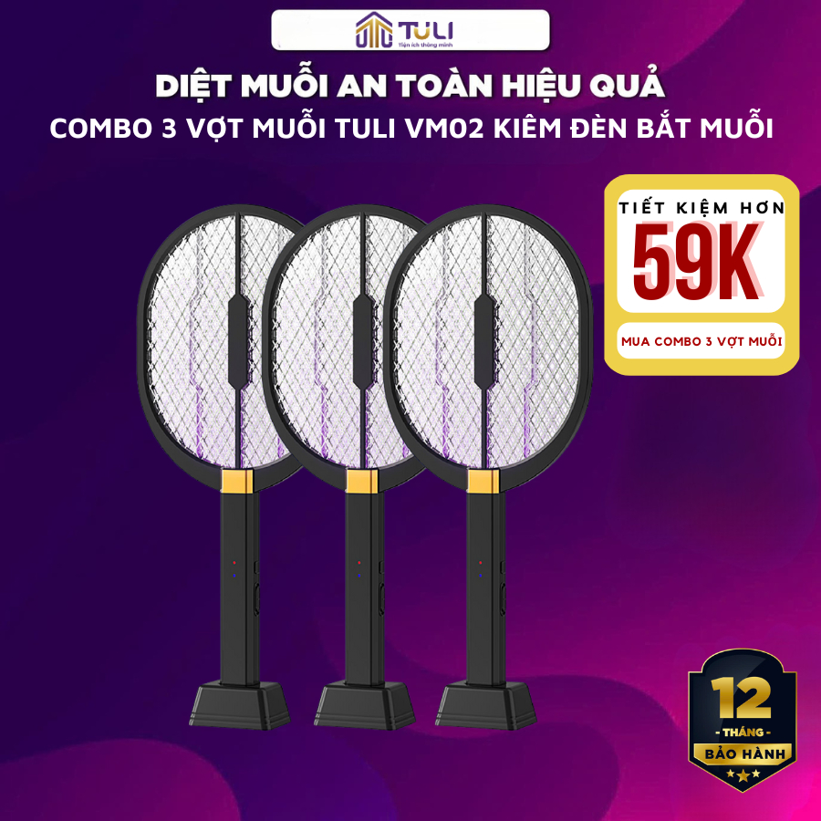 COMBO 3 Vợt muỗi TULI VM02, Dung lượng pin lớn, 2 Chế độ, Kiêm đèn bắt muỗi, Để bàn, BH 12 Tháng
