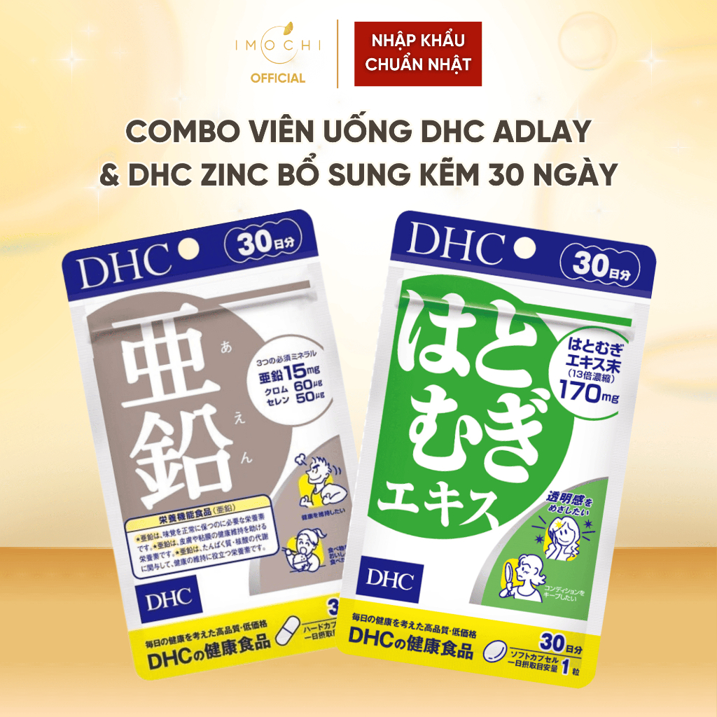 Combo Viên Uống DHC Adlay & DHC Zinc Bổ Sung Kẽm 30 Ngày Nhật Bản