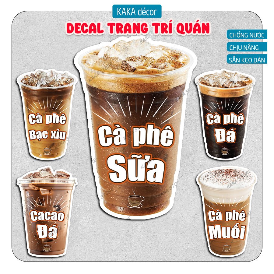 Decal Ly Cà Phê Đá, Cà Phê Sữa, Cà Phê Muối, Cacao Chống Nước Chịu Nắng Trang Trí Quán - Dán Kính, T