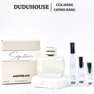 Mẫu thử nước hoa Nước hoa Mont Blanc Signature 2ml/5ml/10ml