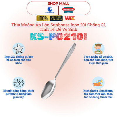 [HỎA TỐC] Thìa muỗng ăn lớn Sunhouse KS-PO210I - Inox 201 chống gỉ, tinh tế, dễ vệ sinh
