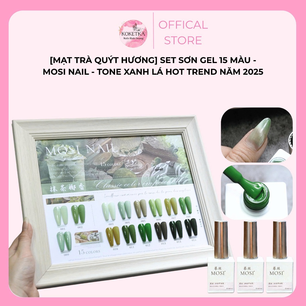 Set Sơn Gel 15 Màu Mosi Nail Mạt Trà Quýt Hương - Tone Xanh Lá Hot Trend Năm 2025