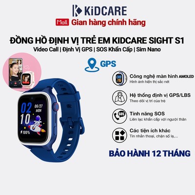 Đồng hồ định vị trẻ em Kidcare Sight S1 gọi video call |Định vị GPS| Quan sát từ xa - Màu xanh dương