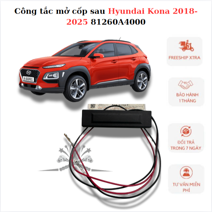 CÔNG TẮC MỞ CỐP SAU HYUNDAI KONA 2018–2025 81260-A4000