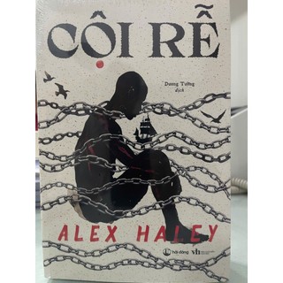 Sách - Cội Rễ (Tác giả: Alex Haley)