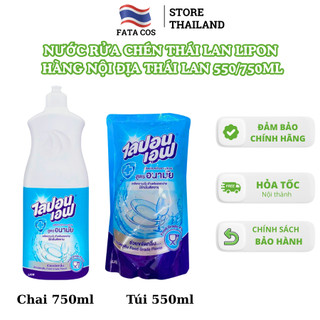  Nước rửa chén Lipon Thái Lan nội địa túi 550ml chai 750ml nước rửa bát Fata 