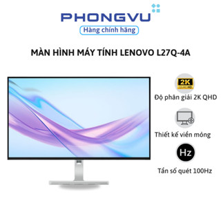 Màn hình máy tính Lenovo L27q-4A 27 inch QHD IPS, 2560x1440, 100Hz, 1ms, viền mỏng, Bảo hành chính hãng 36 Tháng