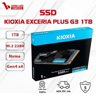  Kioxia Exceria Plus G3 1TB SSD M2 NVMe Gen 4  Đọc Ghi: 5000 3900MB s  -Full VAT 