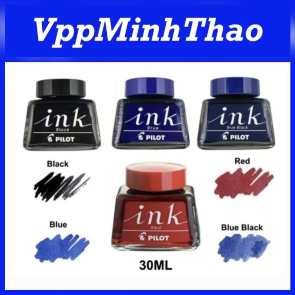 MỰC BÚT MÁY NHẬT BẢN - PILOT INK 30