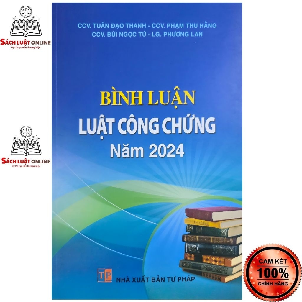 Sách - Bình luận luật công chứng năm 2024 (NXB Tư Pháp)